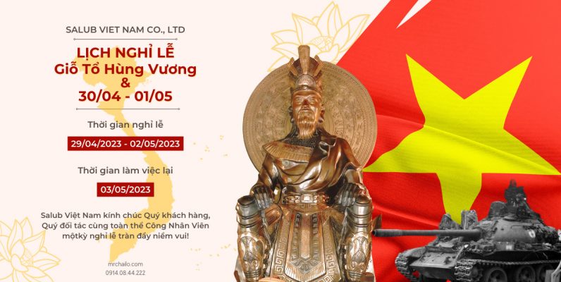 Lịch nghỉ lễ giỗ tổ hùng vương, 30/4 và 1/5