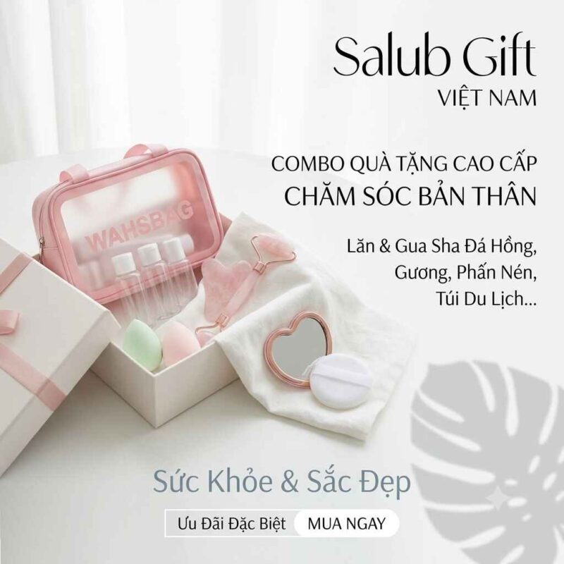 Combo set quà tặng kèm mỹ phẩm từ Salub Gift Việt Nam