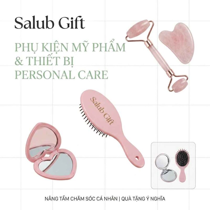 Thiết bị personal care: lược chải tóc, gương mini, cây lăn đá, Salub Gift