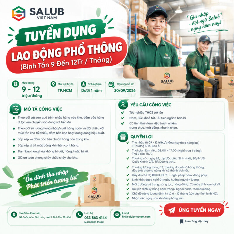 Tuyển dụng nhân viên kho Bình Tân tại Salub Việt Nam